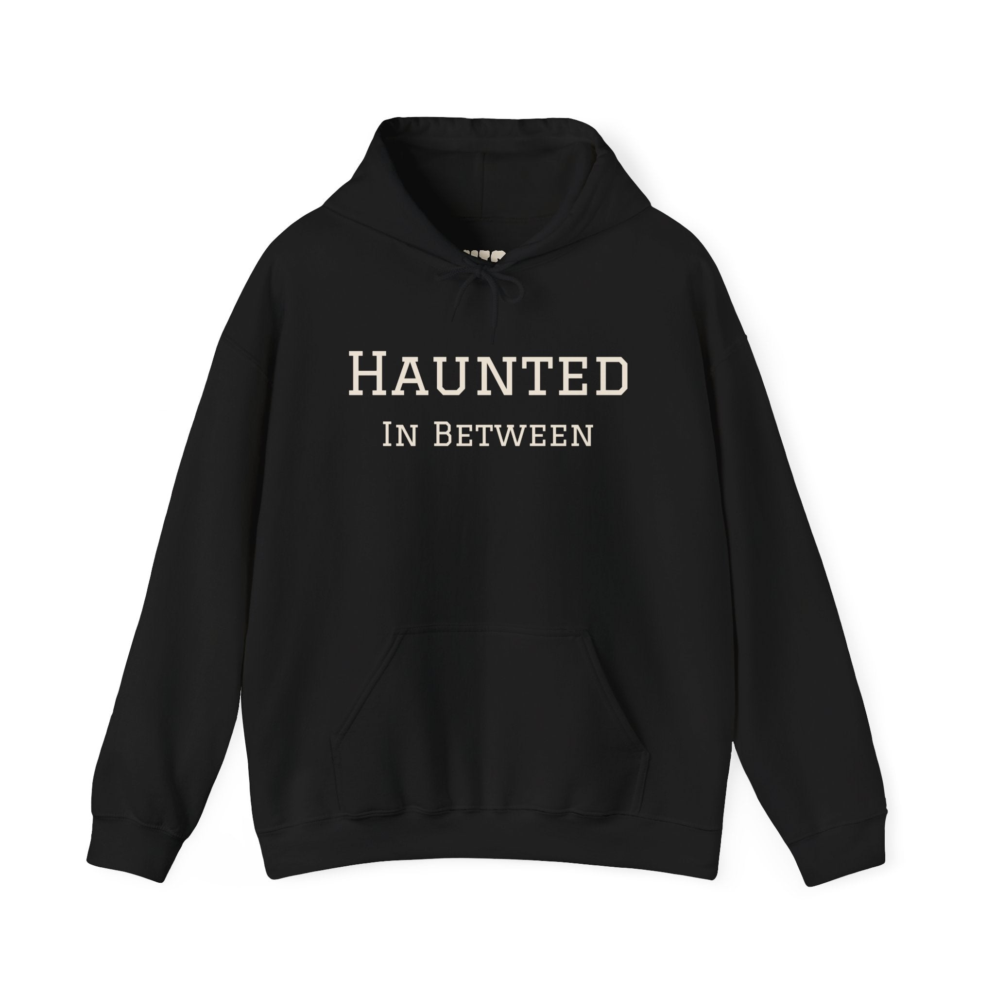 Haunted In Between Hoodie